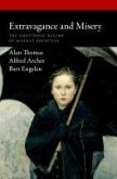 Extravagance and Misery (eBook, PDF) Extravagance and Misery (eBook, PDF)