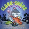 Clark the Shark: Afraid of the Dark... - Bild 1