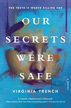 Our Secrets Were Safe (eBook, ePUB) - Trench, Virginia