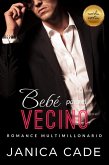 Bebé para el vecino (El legado de Blake, #2) (eBook, ePUB) Bebé para el vecino (El legado de Blake, #2) (eBook, ePUB)