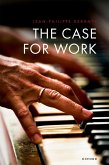 The Case for Work (eBook, ePUB)