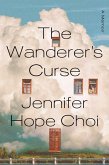 The Wanderer's Curse (eBook, ePUB) The Wanderer's Curse (eBook, ePUB)