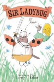 Sir Ladybug (eBook, ePUB) Sir Ladybug (eBook, ePUB)