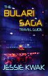 Bulari Saga Travel Guide (The Bulari... - Bild 1