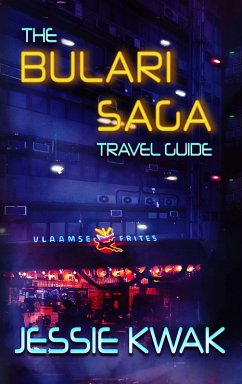 Cover Bulari Saga Travel Guide (The Bulari Saga, #5.5) (eBook, ePUB)