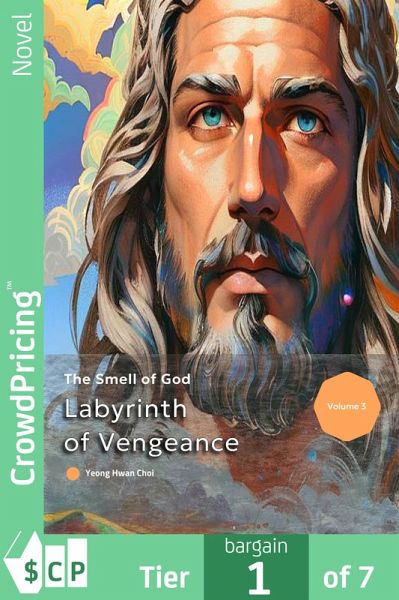 Labyrinth of Vengeance: The Smell of God (eBook, ePUB) Labyrinth of Vengeance: The Smell of God (eBook, ePUB)