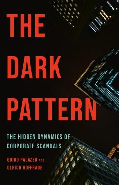 The Dark Pattern (eBook, ePUB) - Palazzo, Guido; Hoffrage, Ulrich