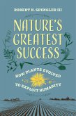 Nature's Greatest Success (eBook, ePUB) Nature's Greatest Success (eBook, ePUB)