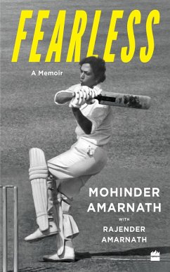 Fearless, Winner of the Ekamra Sports Award for Cricket Book of the Year, 2025 (eBook, ePUB) - Amarnath, Mohinder; Amarnath, Rajender