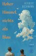 Hoher Himmel, nichts als Blau (eBook,... - Bild 1
