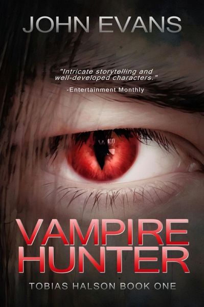 Vampire Hunter (Tobias Halson: Hunter, #1) (eBook, ePUB)