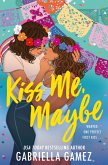 Kiss Me, Maybe (eBook, ePUB)