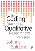 The Coding Manual for Qualitative Researchers (eBook, ePUB) The Coding Manual for Qualitative Researchers (eBook, ePUB)