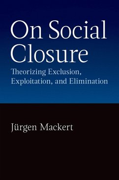 On Social Closure (eBook, ePUB) - Mackert, Jürgen