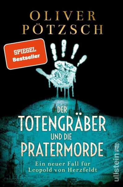 Der Totengräber und die Pratermorde / Inspektor Leopold von Herzfeldt Bd.4 (eBook, ePUB)