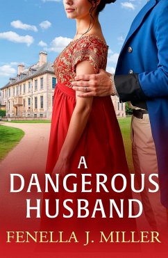 A Dangerous Husband (eBook, ePUB) - Fenella J Miller