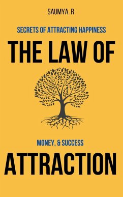 Cover The Law Of Attraction: Secrets Of Attracting Happiness, Money, & Success (Routine, #6) (eBook, ePUB)
