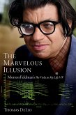 The Marvelous Illusion (eBook, PDF)
