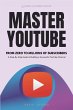Master Youtube. From Zero To Millions... - Bild 1
