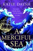 A Merciful Sea (eBook, ePUB) A Merciful Sea (eBook, ePUB)
