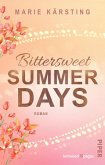 Bittersweet Summer Days (eBook, ePUB) Bittersweet Summer Days (eBook, ePUB)