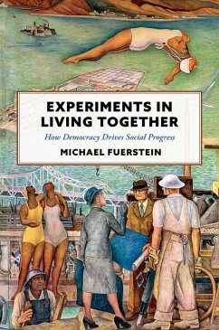 Experiments in Living Together (eBook, ePUB) - Fuerstein, Michael