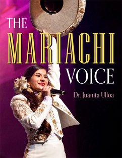 The Mariachi Voice (eBook, PDF) - Ulloa, Juanita