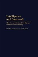 Intelligence and Statecraft (eBook, PDF) - Jackson, Peter; Siegel, Jennifer