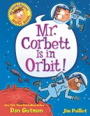 My Weird School Graphic Novel: Mr. Corbett Is in Orbit! (eBook, ePUB)