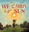 We Carry the Sun (eBook, ePUB) - Bild 1