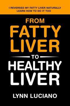 Cover From Fatty Liver to Healthy Liver (eBook, ePUB)