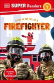 DK Super Readers Level 1 A Day in the Life of a Firefighter (eBook, ePUB)