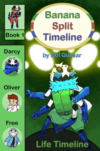 Life Timeline (Banana Split Timeline, #1) (eBook, ePUB)