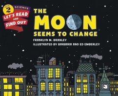 The Moon Seems to Change (eBook, ePUB) - Branley, Franklyn M.