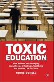 Toxic Education (eBook, ePUB)