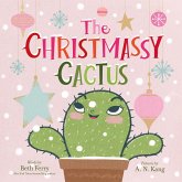 The Christmassy Cactus (eBook, ePUB) The Christmassy Cactus (eBook, ePUB)