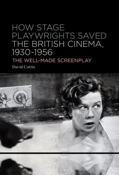 Cover How Stage Playwrights Saved the British Cinema, 1930-1956 (eBook, ePUB)