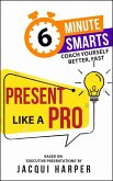 Present Like a Pro (eBook, ePUB) Present Like a Pro (eBook, ePUB)