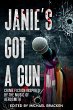 Janie's Got a Gun: Crime Fiction... - Bild 1