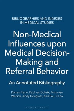 Cover Non-Medical Influences upon Medical Decision-Making and Referral Behavior (eBook, PDF)