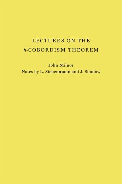 Lectures on the h-Cobordism Theorem (eBook, ePUB) - Milnor, John