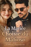 La Mariée Choisie du Mafioso (eBook, ePUB)