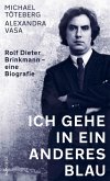 Ich gehe in ein anderes Blau (eBook, ePUB)