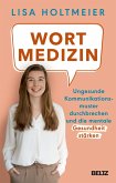 Wortmedizin (eBook, ePUB)