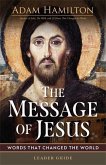 The Message of Jesus Leader Guide (eBook, ePUB) The Message of Jesus Leader Guide (eBook, ePUB)