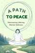 A Path To Peace (eBook, ePUB) - Bild 1