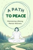 A Path To Peace (eBook, ePUB)