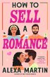 How to Sell a Romance (eBook, ePUB) - Bild 1