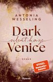 Silent Haze / Dark Venice Bd.2 (eBook, ePUB)