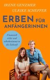 Erben für Anfängerinnen (eBook, ePUB) Erben für Anfängerinnen (eBook, ePUB)